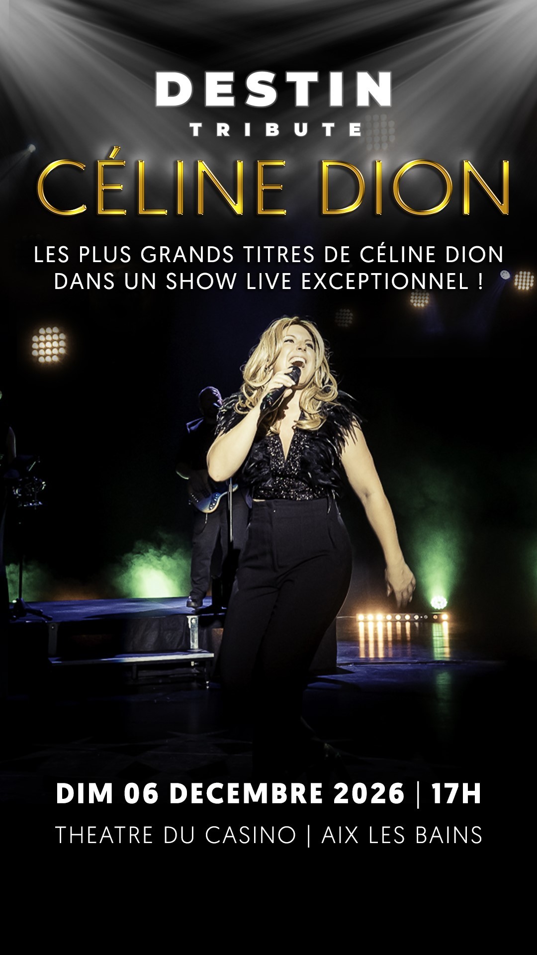 Destin - Tribute Céline Dion