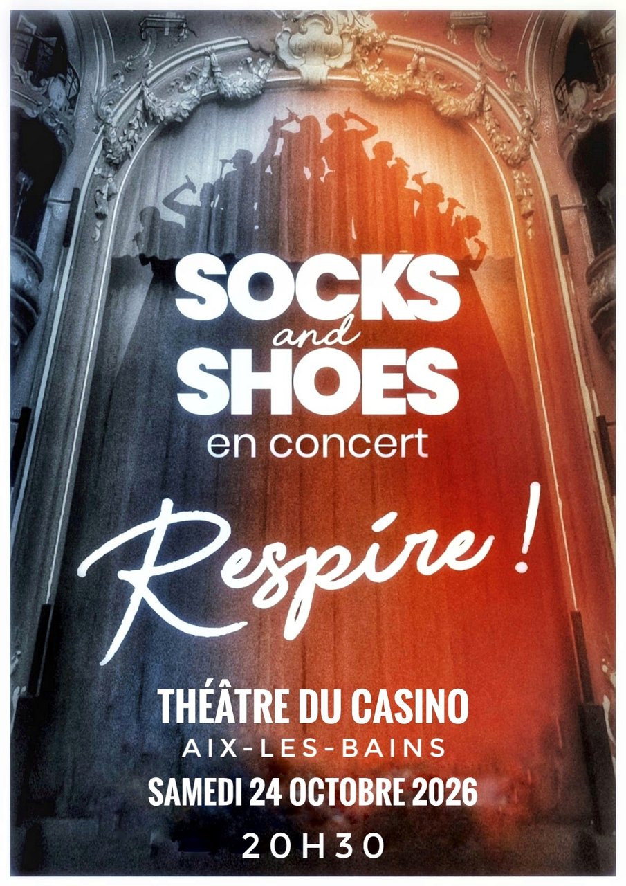 Socks and Shoes - Respire !